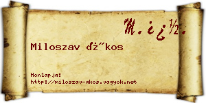 Miloszav Ákos névjegykártya